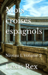 Mots croisés espagnols, Niveau 1